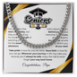 Graduation Gift Cuban Link Chain "In Every Step You Take, We're Always with You"