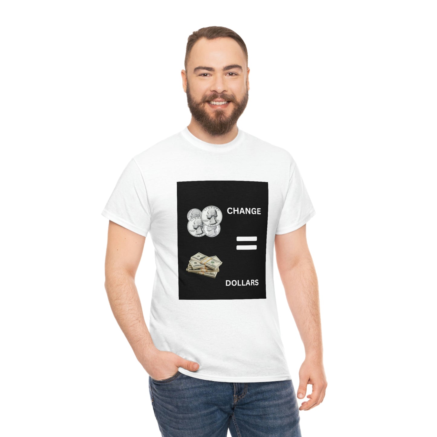 Change Equals Dollars Tee- Black