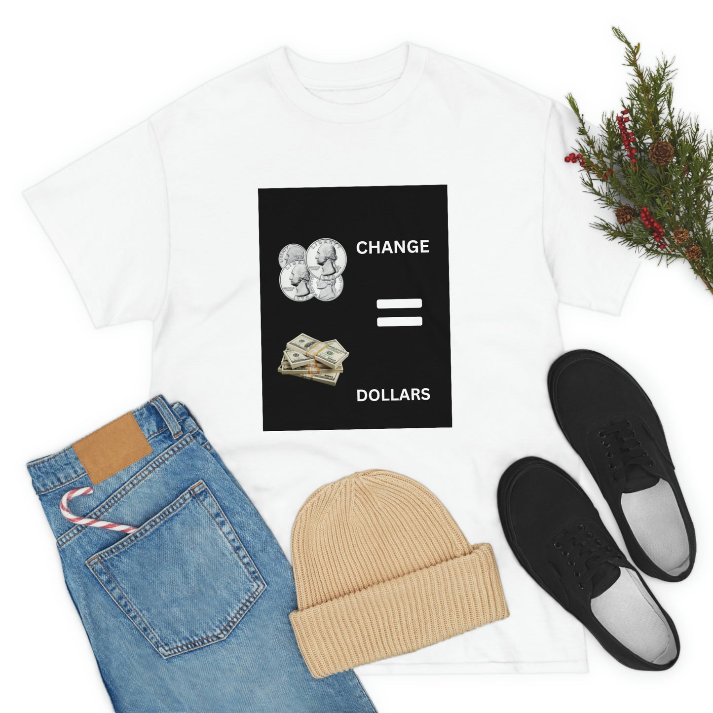 Change Equals Dollars Tee- Black