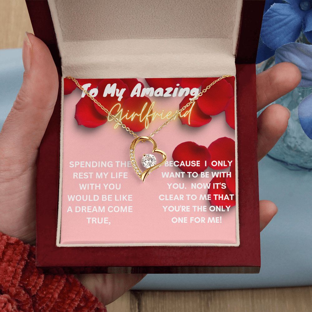 To My Amazing Girlfriend-Forever Love Necklace