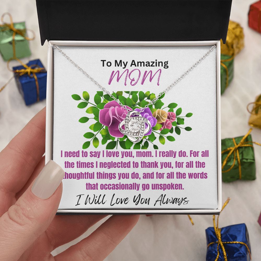 To Mom-I Need To Say-Love Knot Necklace