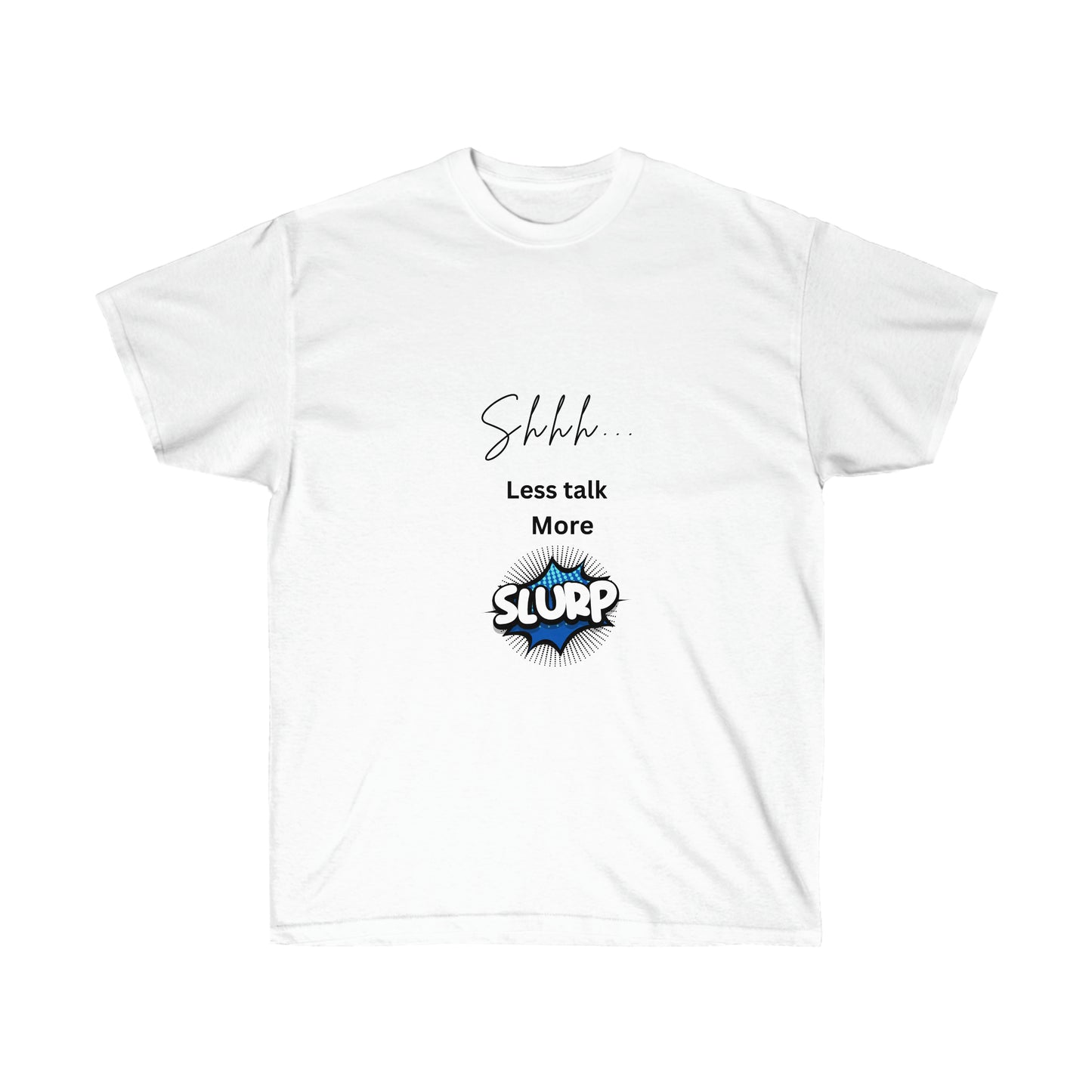 Less Talk Tee- Blue