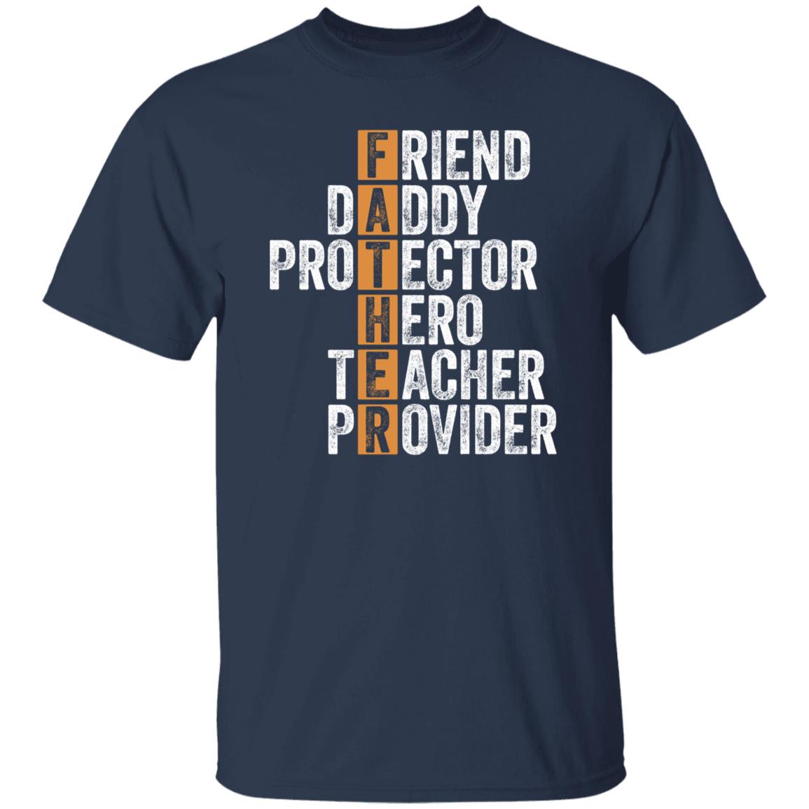 Father Daddy Protector Tee