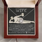 TO MY SMOKIN' HOT WIFE-BEST FRIEND-D