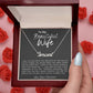 I Fell in Love |   To My Wife |    Name Necklace