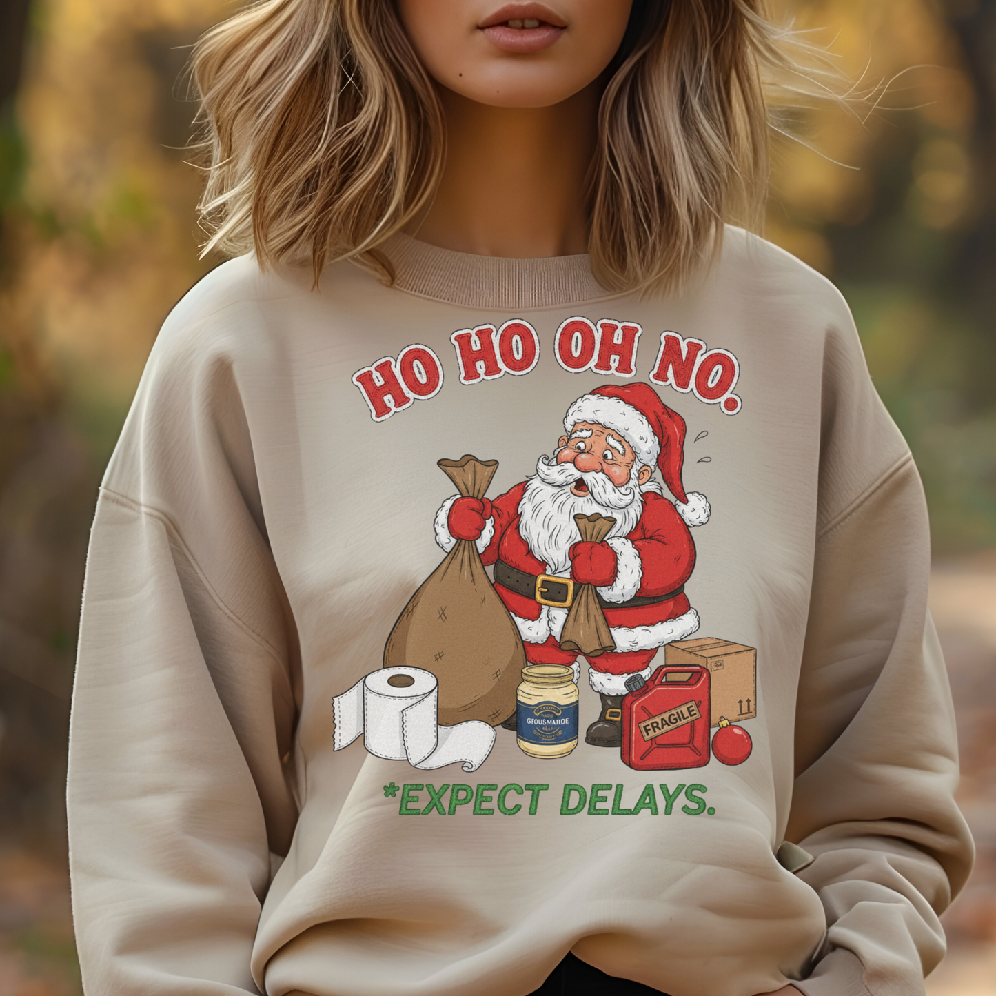 Ho Ho Oh No Ugly Christmas Sweatshirt