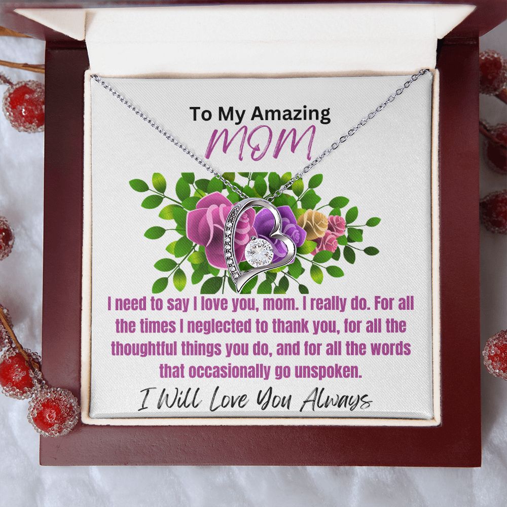 To Mom-I Need to Say-Forever Love Necklace