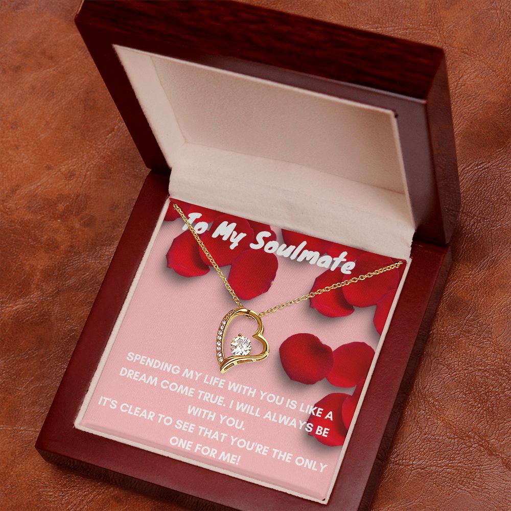 To My Soulmate-Forever Love Necklace