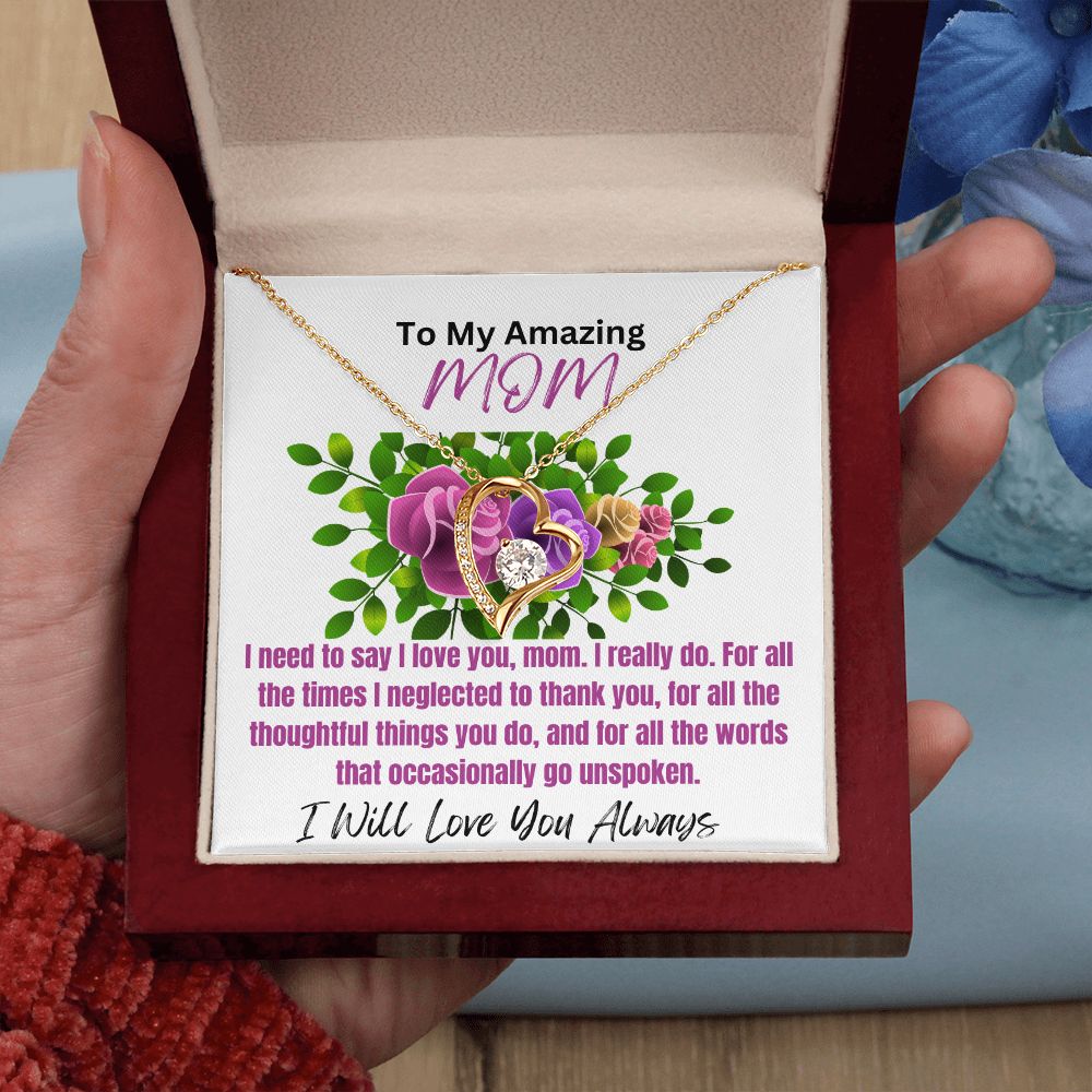 To Mom-I Need to Say-Forever Love Necklace