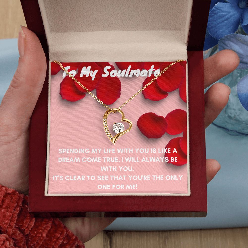 To My Soulmate-Forever Love Necklace