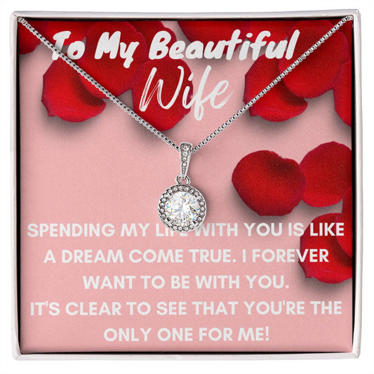 Beautiful Wife-Eternal Hope Necklace