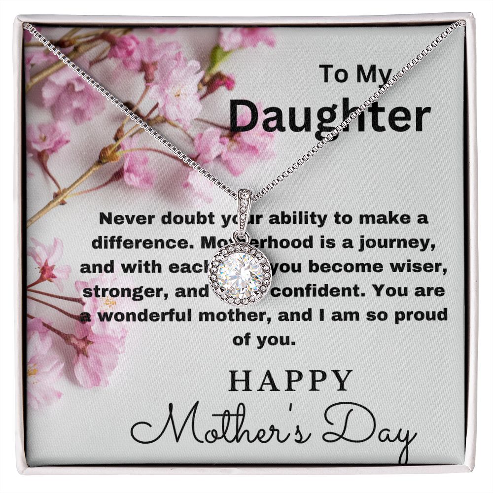 To Daughter-Never Doubt-Eternal Hope Necklace