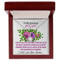 To Mom-I Need To Say-Eternal Hope Necklace