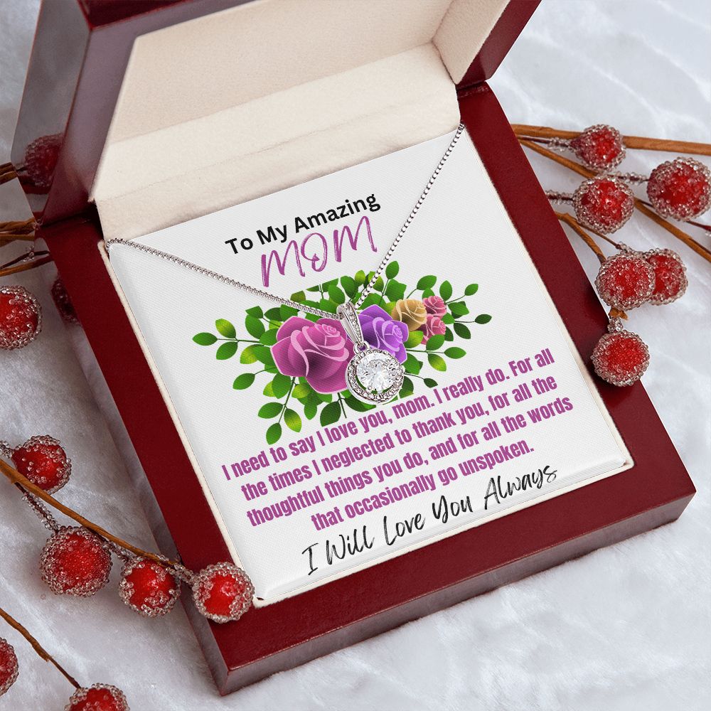 To Mom-I Need To Say-Eternal Hope Necklace