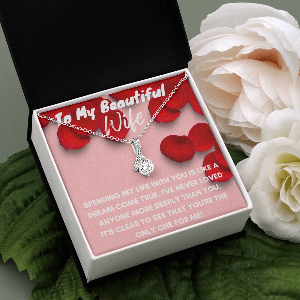 To My Beautiful Wife-Alluring Beauty Necklace