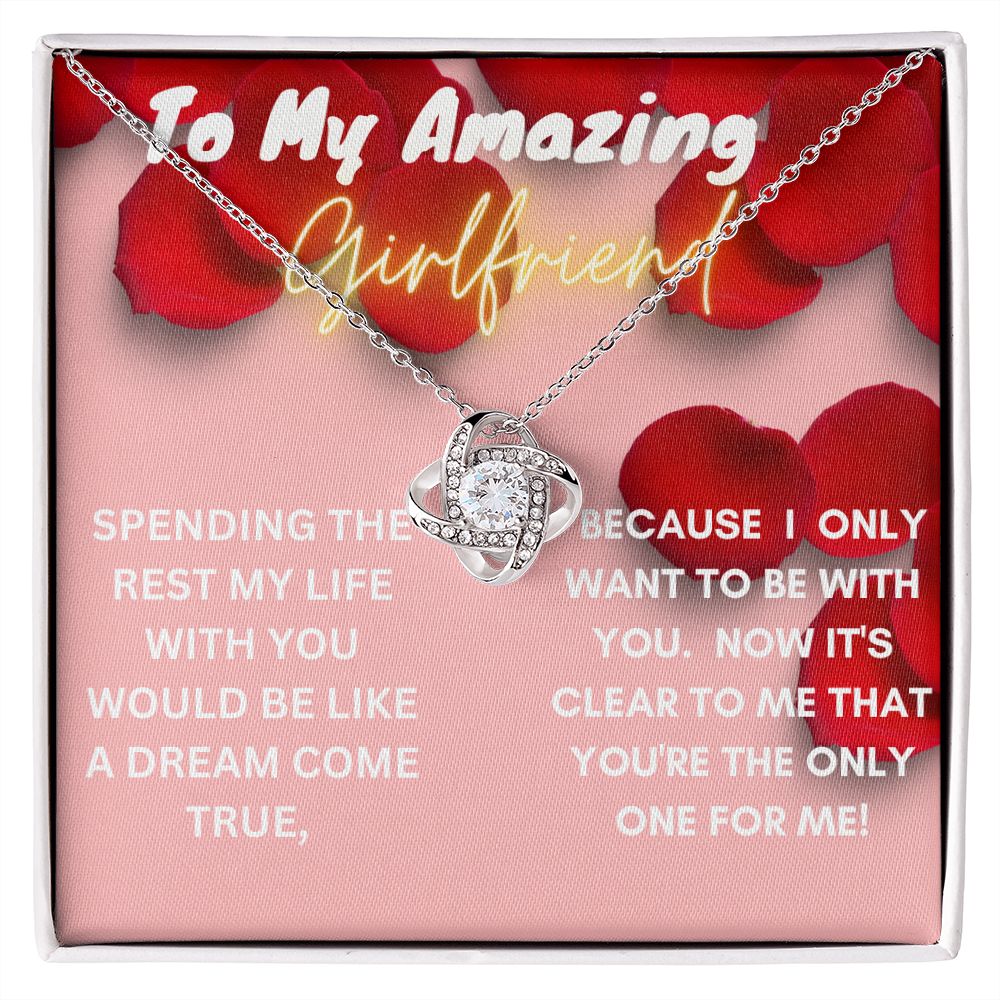 To My Amazing Girlfriend-Love Knot Necklace