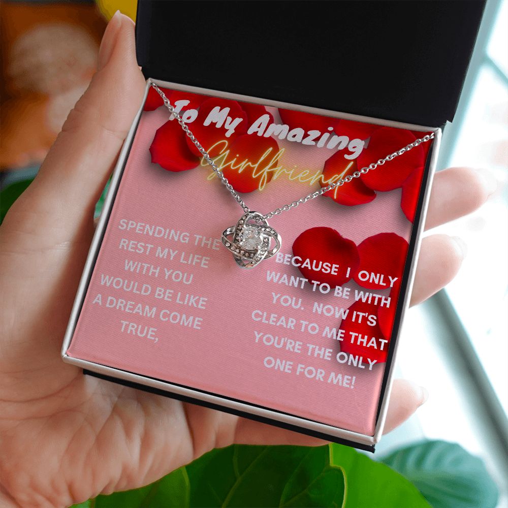 To My Amazing Girlfriend-Love Knot Necklace