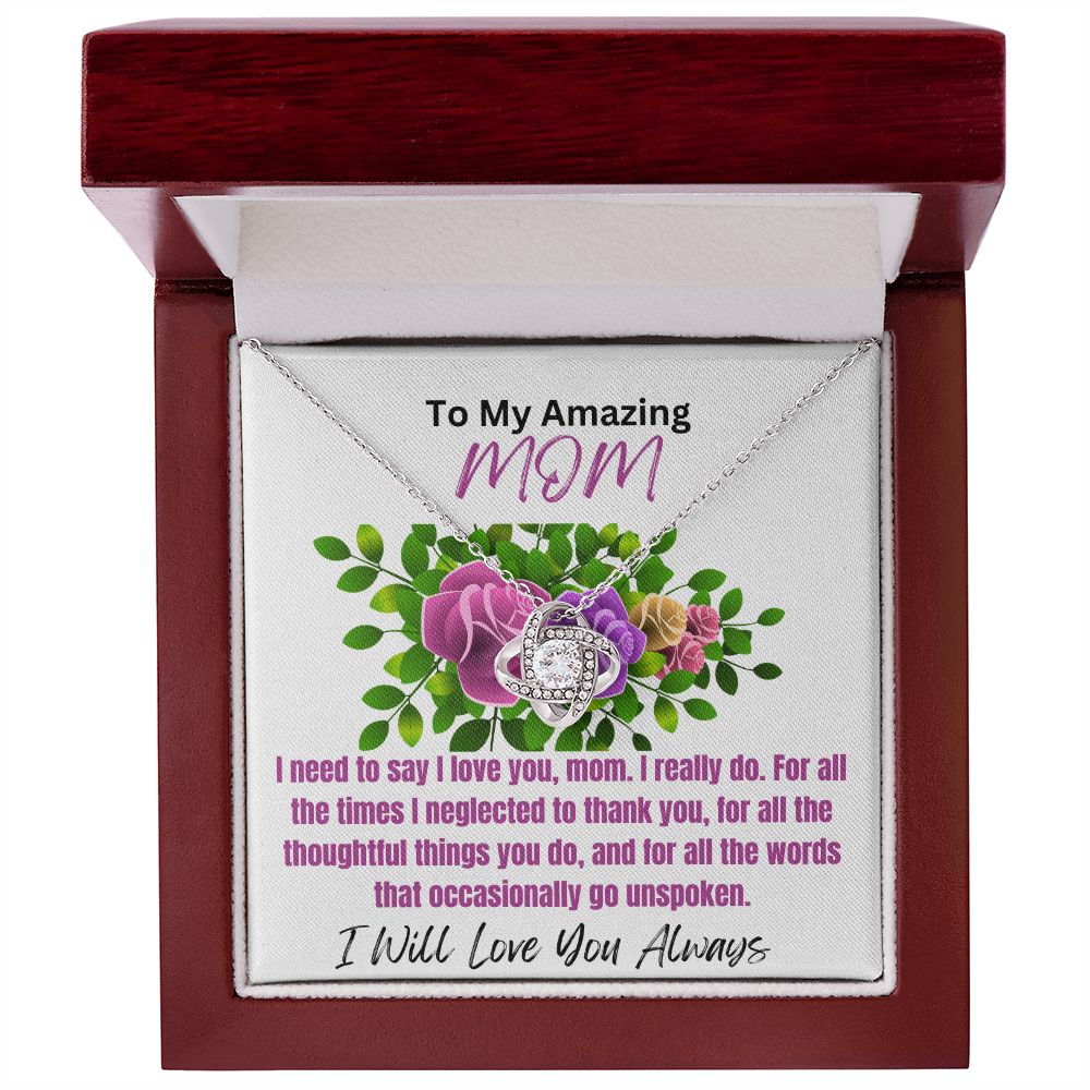 To Mom-I Need To Say-Love Knot Necklace