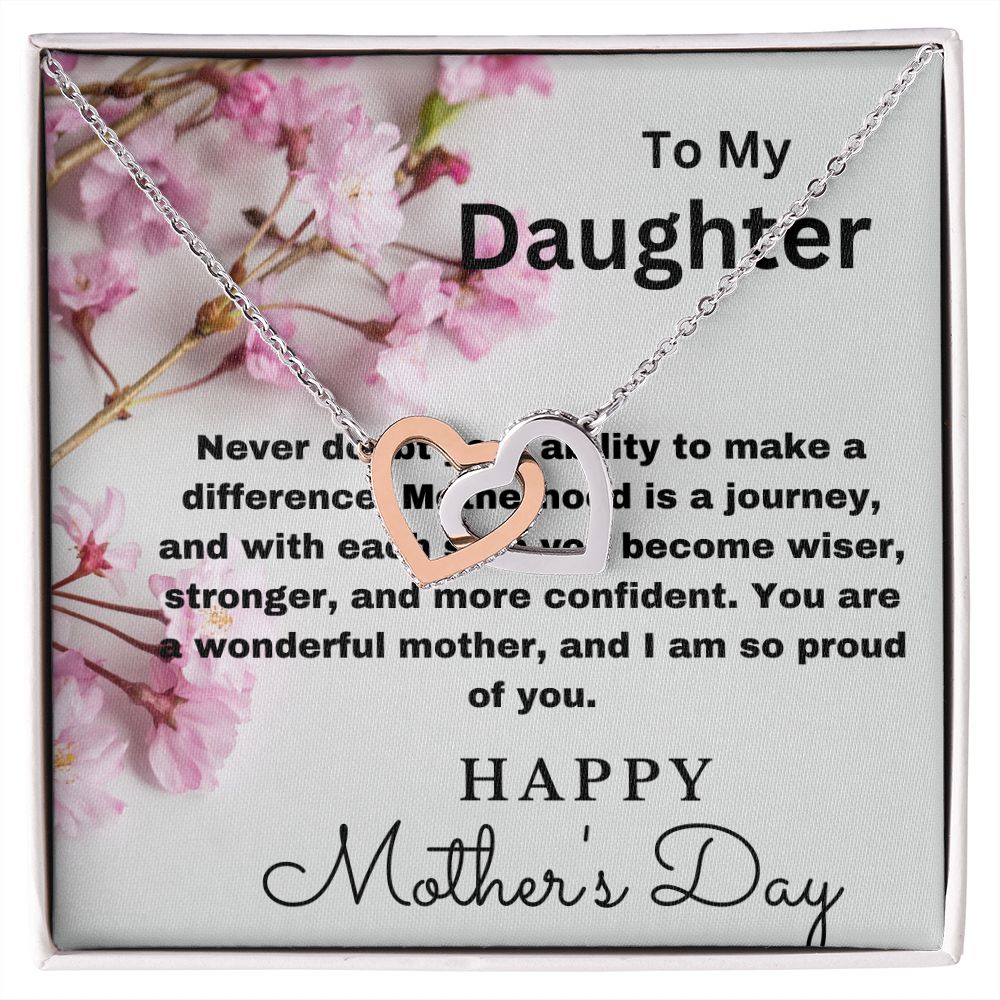 To Daughter-Never Doubt- Interlocking Hearts