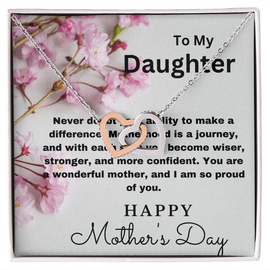 To Daughter-Never Doubt- Interlocking Hearts