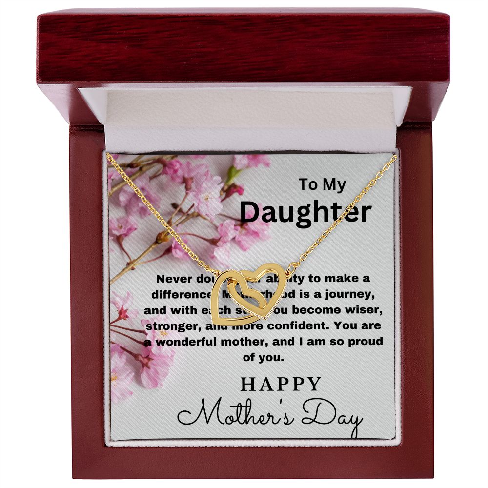 To Daughter-Never Doubt- Interlocking Hearts