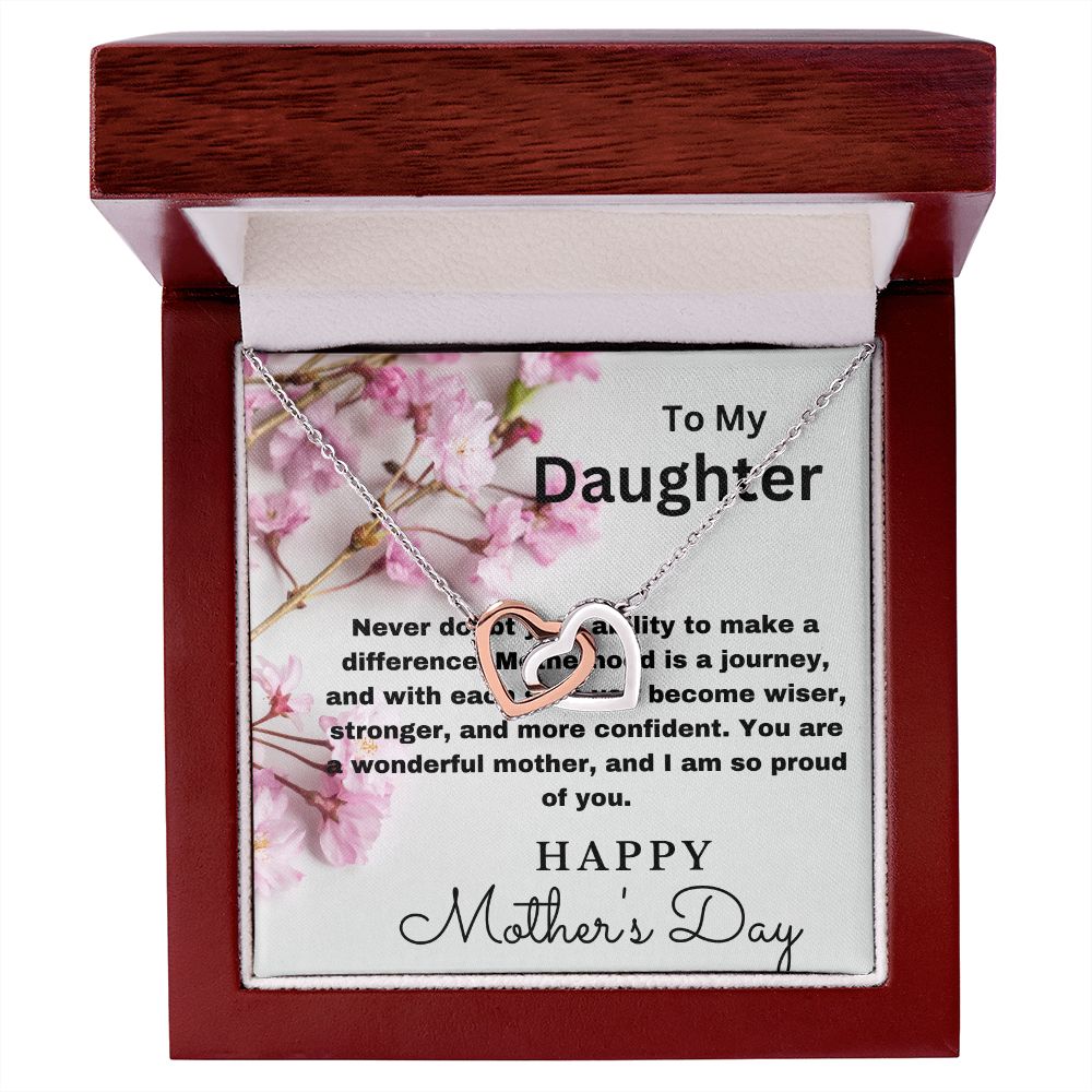 To Daughter-Never Doubt- Interlocking Hearts