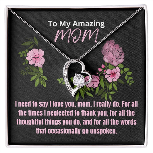 Forever Love Necklace-I Need To Say