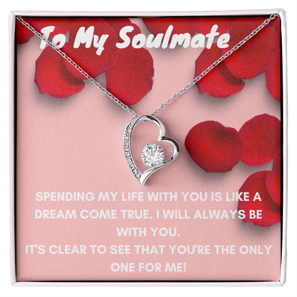 To My Soulmate-Forever Love Necklace