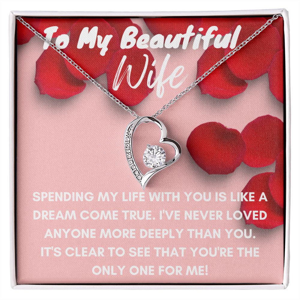 To My Beautiful Wife-Forever Love Necklace