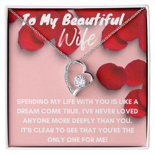 To My Beautiful Wife-Forever Love Necklace