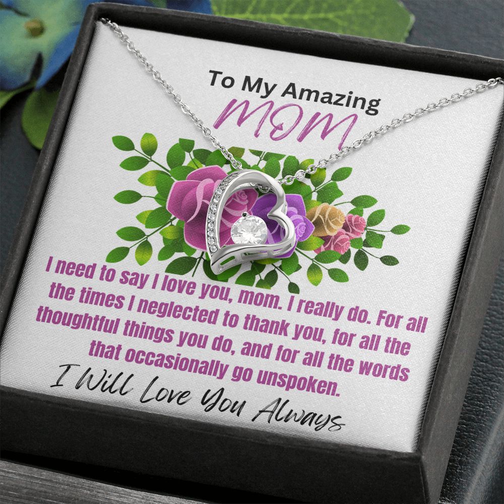 To Mom-I Need to Say-Forever Love Necklace