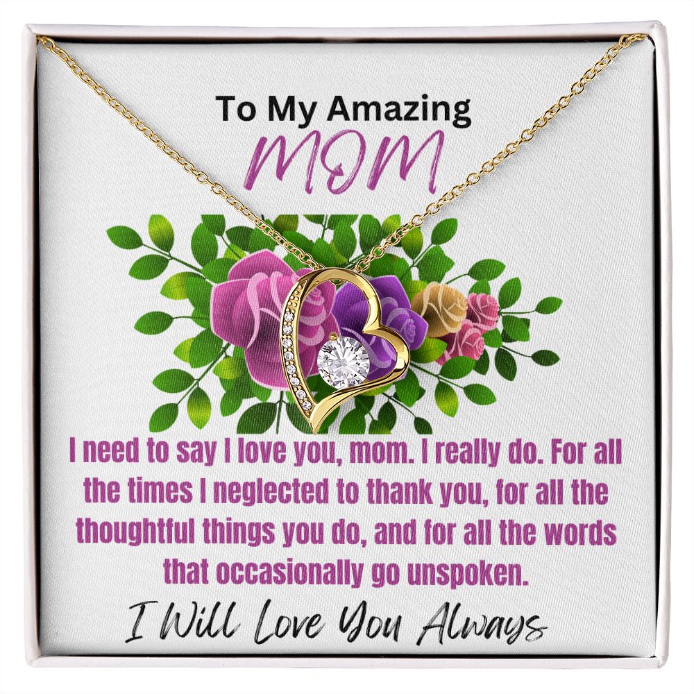 To Mom-I Need to Say-Forever Love Necklace