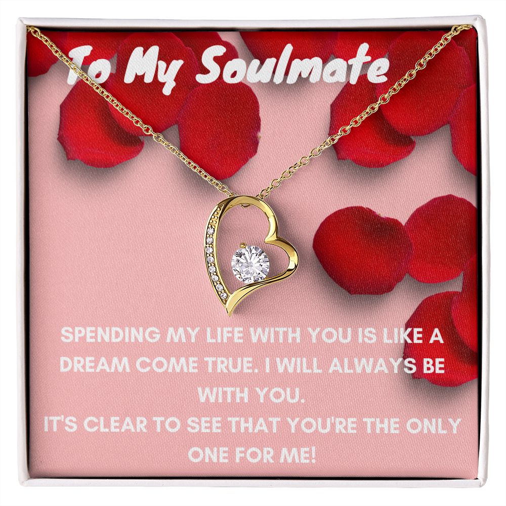 To My Soulmate-Forever Love Necklace