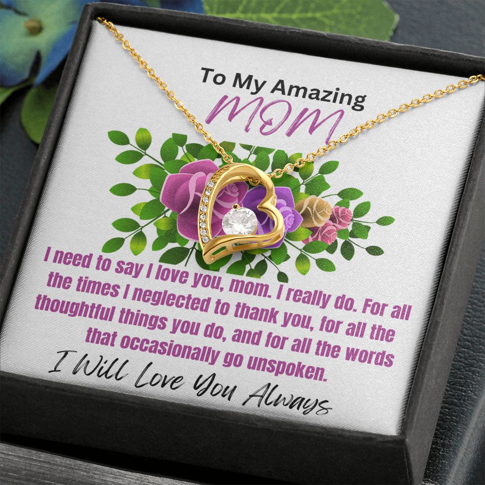To Mom-I Need to Say-Forever Love Necklace
