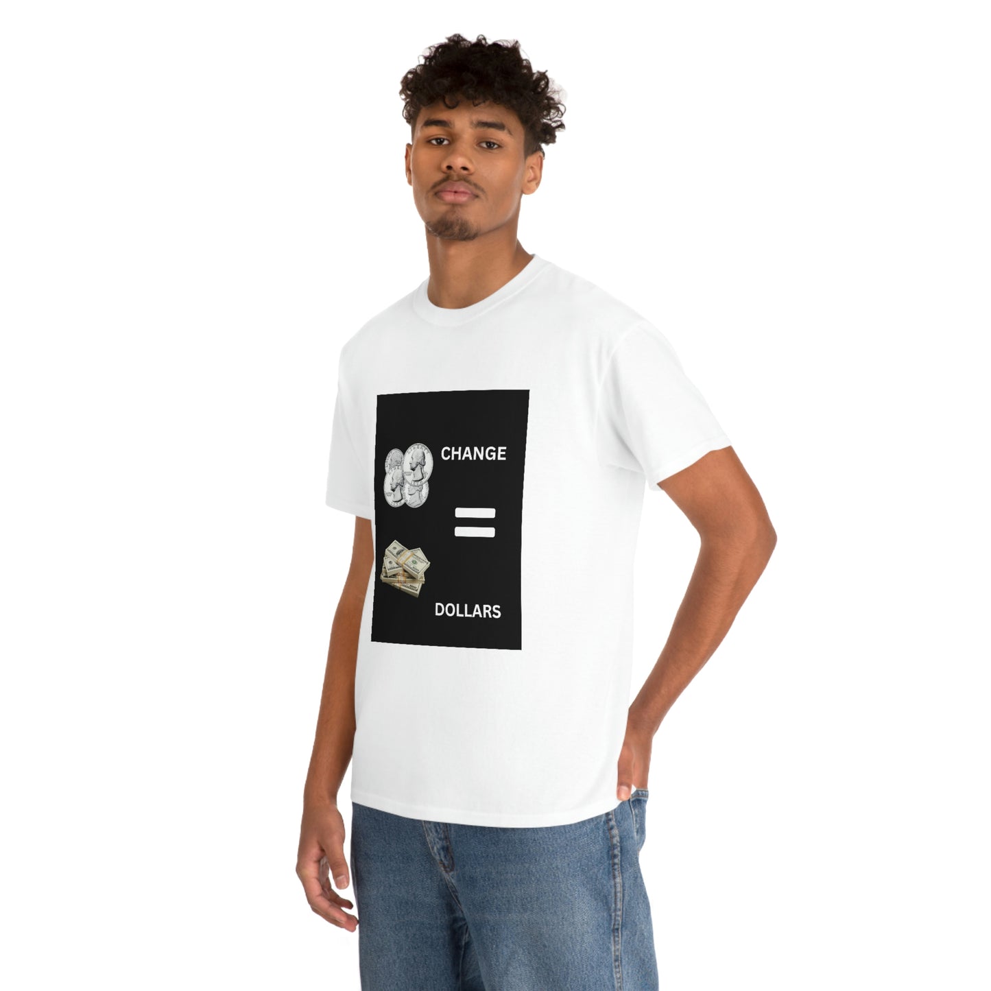 Change Equals Dollars Tee- Black